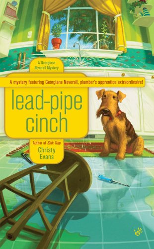 Cover for Christy Evans · Lead-Pipe Cinch - A Georgiana Neverall Mystery (Paperback Book) (2010)