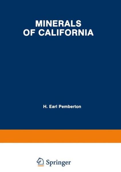 Minerals of California - Pemberton - Books -  - 9780442274887 - 