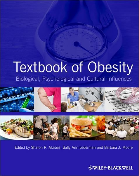 Cover for SR Akabas · Textbook of Obesity: Biological, Psychological and Cultural Influences (Innbunden bok) (2012)