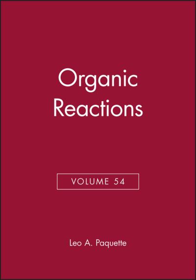 Cover for Leo A. Paquette · Organic Reactions, Volume 54 - Organic Reactions (Hardcover bog) (1999)