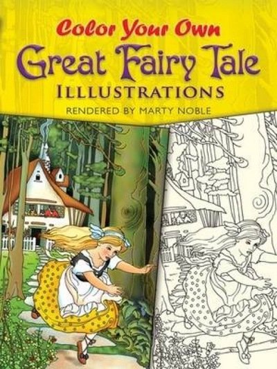 Cover for Marty Noble · Color Your Own Great Fairy Tale Illustrations - Dover Art Coloring Book (Paperback Book) [Green edition] (2009)