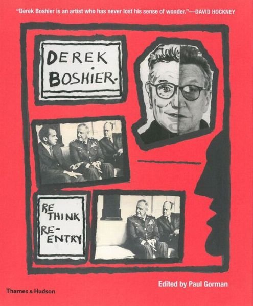 Cover for Paul Gorman · Derek Boshier: Rethink / Re-entry (Hardcover Book) (2015)