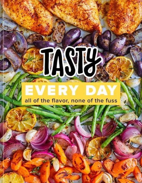 Tasty Every Day - Tasty - Bøger - Clarkson Potter/Ten Speed - 9780525575887 - 12. november 2019