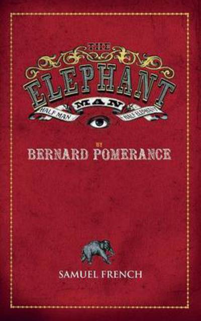 Cover for Bernard Pomerance · The Elephant Man (Paperback Book) (2015)