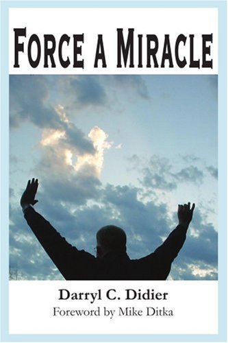 Cover for Mike Ditka · Force a Miracle: Foreword by Mike Ditka (Paperback Book) (2002)