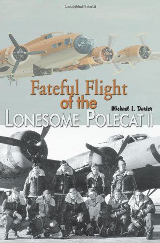 Cover for Michael Darter · Fateful Flight of the Lonesome Polecat II (Paperback Book) (2004)