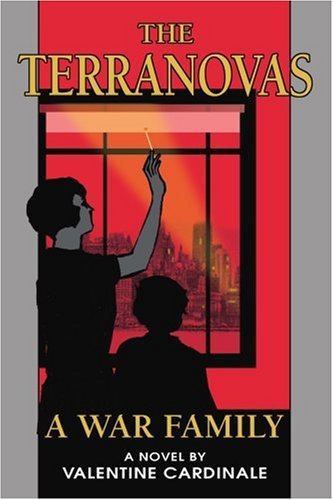 Cover for Valentine Cardinale · The Terranovas: a War Family (Paperback Book) (2005)