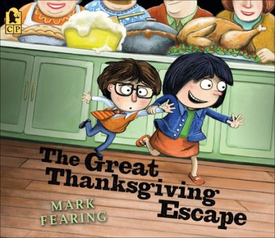 Cover for Mark Fearing · Great Thanksgiving Escape (Hardcover Book) (2017)