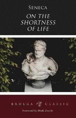 Cover for Seneca · On The Shortness of Life (Pocketbok) (2024)