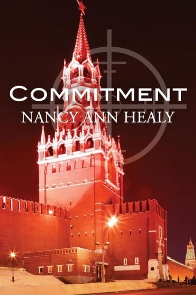 Cover for Nancy Ann Healy · Commitment (Paperback Book) (2014)