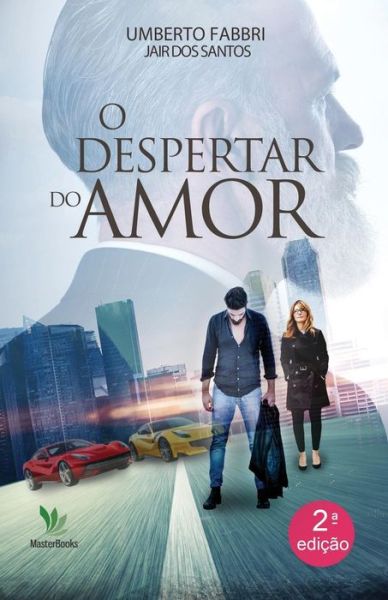 Cover for Umberto Fabbri · O despertar do amor (Paperback Book) (2016)