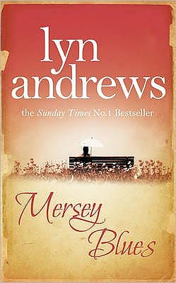 Cover for Lyn Andrews · Mersey Blues: An engaging and nostalgic saga of life after the war (Taschenbuch) (2009)