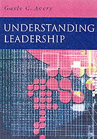 Cover for Gayle C Avery · Understanding Leadership: Paradigms and Cases (Hardcover Book) (2004)