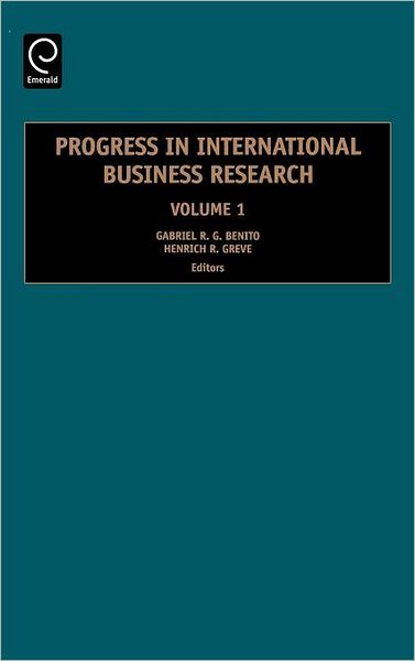 Cover for Gabriel Benito · Progress in International Business Research - Progress in International Business Research (Hardcover Book) (2006)