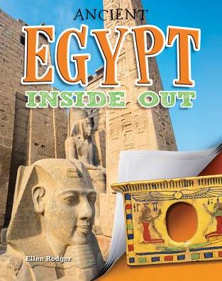 Cover for Rodger Ellen · Ancient Egypt Inside Out - Ancient Worlds Inside Out (Paperback Book) (2017)