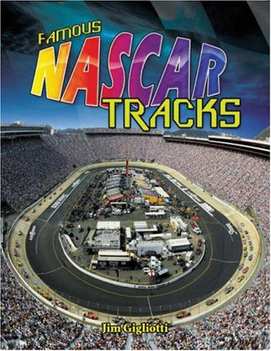 Cover for Jim Gigliotti · Famous Nascar Tracks (Hardcover Book) (2008)