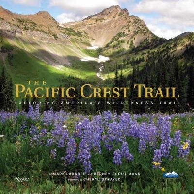 Cover for Bart Smith · Pacific Crest Trail, The: Hiking America's Wilderness Trail (Hardcover Book) (2022)