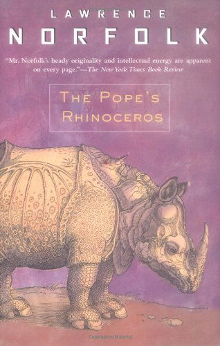 Cover for Lawrence Norfolk · The Pope's Rhinoceros (Paperback Book) (2003)