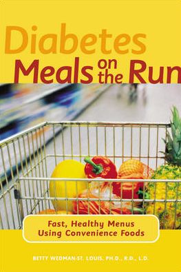 Cover for Betty Wedman-St. Louis · Diabetes Meals on the Run (Taschenbuch) [Ed edition] (2002)