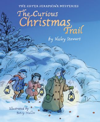 Cover for Haley Stewart · Curious Christmas Trail (Book) (2022)