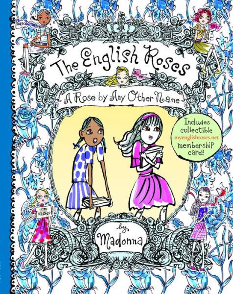 Cover for Madonna · A Rose By Any Other Name: New full-color edition - The English Roses (Inbunden Bok) (2023)