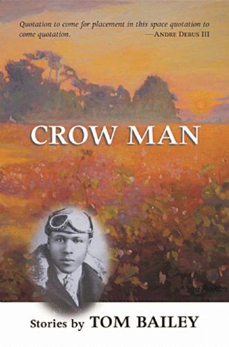 Cover for Tom Bailey · Crow Man: Short Stories (Hardcover Book) (2003)