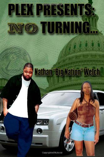 Cover for A Pless II · No Turning: a Big Nation Epidemic (Paperback Book) (2011)