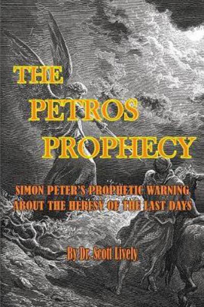 Cover for Scott Lively · The Petros Prophecy (Paperback Book) (2017)