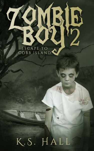 Cover for K S Hall · Zombie Boy 2 (Paperback Book) (2019)