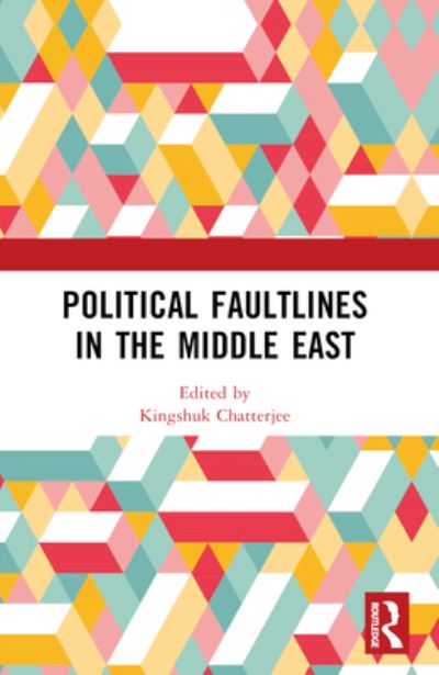 Political Faultlines in the Middle East (Paperback Book) (2024)