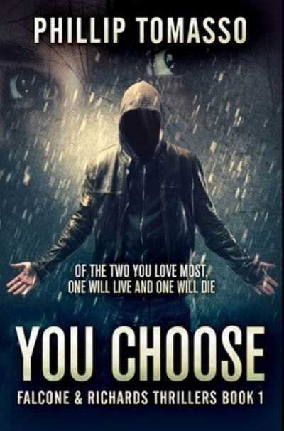 Cover for Phillip Tomasso · You Choose (Hardcover Book) (2021)