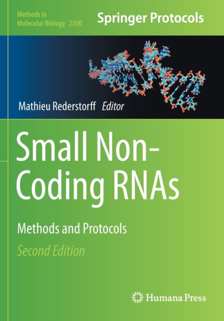 Small Non-Coding RNAs: Methods and Protocols - Methods in Molecular Biology - - Books - Springer-Verlag New York Inc. - 9781071613887 - April 2, 2022