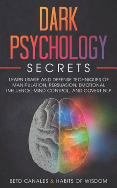 Cover for Beto Canales · Dark Psychology Secrets (Paperback Book) (2019)