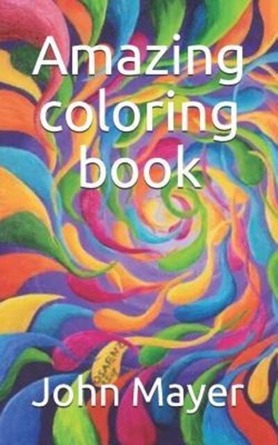 Cover for John Mayer · Amazing coloring book (Paperback Bog) (2019)