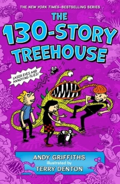 The 130-Story Treehouse: Laser Eyes and Annoying Flies - The Treehouse Books - Andy Griffiths - Boeken - Square Fish - 9781250874887 - 2 april 2024