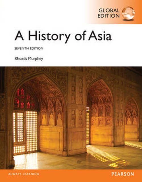Cover for Rhoads Murphey · A History of Asia, Global Edition (Paperback Bog) (2014)