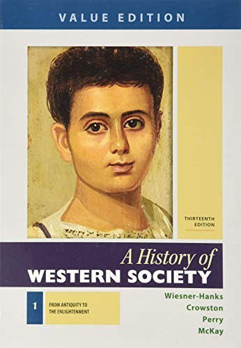 Cover for Merry E. Wiesner-Hanks · A History of Western Society, Value Edition, Volume 1 13e &amp; LaunchPad for A History of Western Society 13e (Paperback Book) (2019)