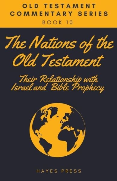 Cover for Hayes Press · The Nations of the Old Testament (Pocketbok) (2020)