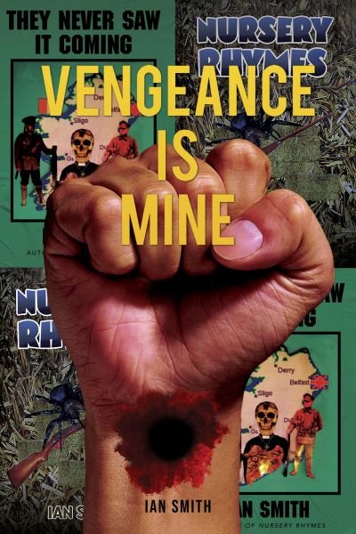 Cover for Ian Smith · Vengeance is Mine (Inbunden Bok) (2023)