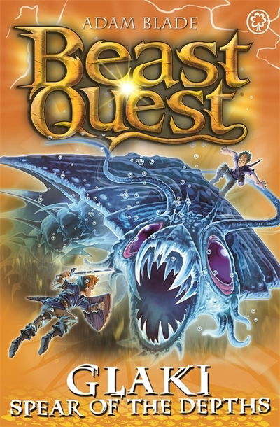 Cover for Adam Blade · Beast Quest: Glaki, Spear of the Depths: Series 25 Book 3 - Beast Quest (Paperback Bog) (2020)