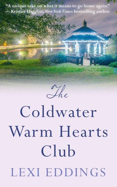 Cover for Lexi Eddings · Coldwater Warm Hearts Club (Book) (2016)