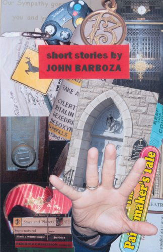 Cover for John Barboza · Short Stories (Paperback Book) (2006)