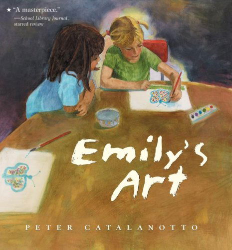 Cover for Peter Catalanotto · Emily's Art (Paperback Book) [Reprint edition] (2006)