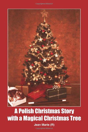 Cover for Jean Rusin · A Polish Christmas Story with a Magical Christmas Tree (Paperback Book) (2005)