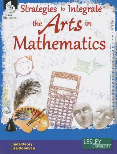 Cover for Linda Dacey · Strategies to Integrate the Arts in Mathematics (Paperback Book) [Pap / Cdr edition] (2013)