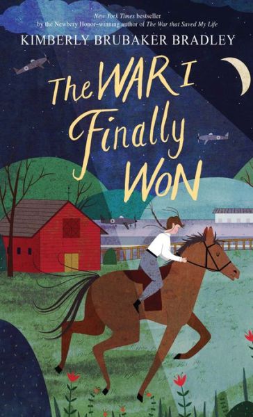 Cover for Kimberly Brubaker Bradley · The War I Finally Won (Paperback Book) (2019)