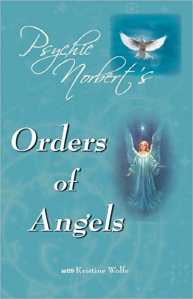 Cover for Psychic Norbert · Psychic Norbert's Orders of Angels (Pocketbok) (2008)
