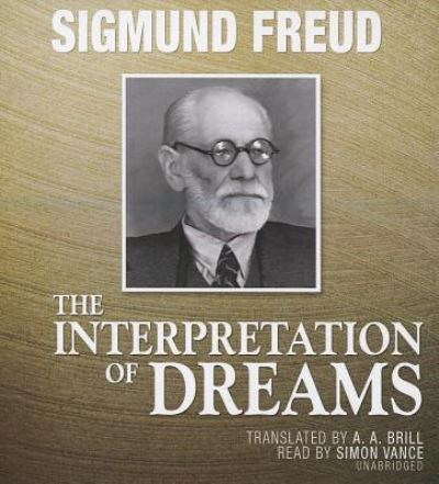 Cover for Sigmund Freud · The Interpretation of Dreams (CD) (2013)