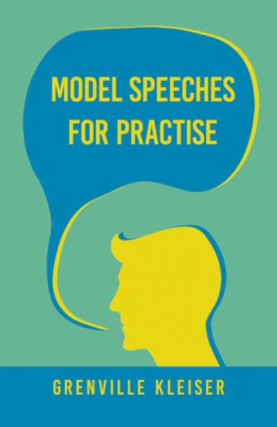 Cover for Grenville Kleiser · Model Speeches For Practise (Pocketbok) (2011)
