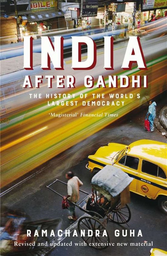 Cover for Ramachandra Guha · India After Gandhi: The History of the World's Largest Democracy (Paperback Book) [Main Market Ed. edition] (2017)